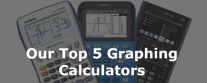 Top 5 best graphing calculators of 2017